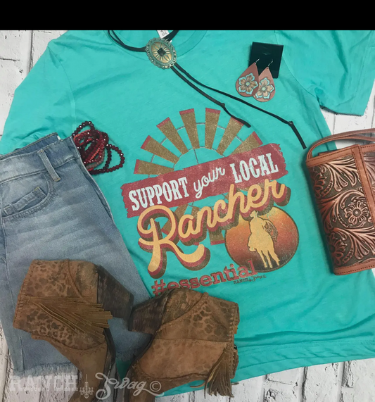 Support Your Local Rancher Tee